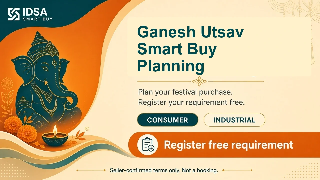 Ganesh Utsav Smart Buy Planning — plan a free consumer or industrial festival purchase requirement. Seller-confirmed terms only.